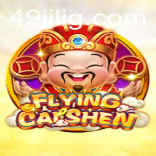 Exploring the Engaging World of FlyingCaiShen: A Comprehensive Guide